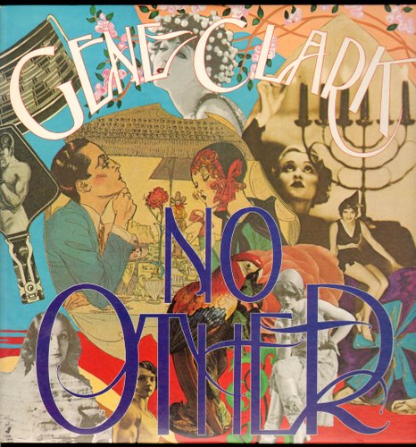 1974 : GENE CLARK - No Other
